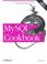 Cover of: MySQL Cookbook