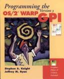 Cover of: Programming the OS/2 WARP version 3 GPI