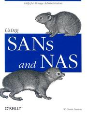 Using SANs and NAS by W. Curtis Preston