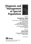 Cover of: Diagnosis and management of special populations | 