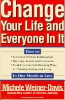 Cover of: Fire your shrink!: do-it yourself strategies for changing your life and everyone in it