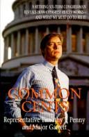 Cover of: Common cents | Timothy J. Penny