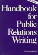 Cover of: Handbook for public relations writing