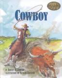 Cover of: Cowboy by Robert Klausmeier