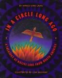 Cover of: In a circle long ago: a treasury of native lore from North America