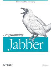 Cover of: Programming Jabber by D. J. Adams