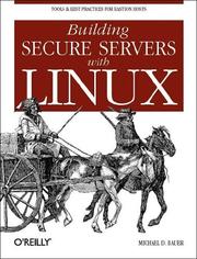 Cover of: Building secure servers with Linux | Michael D. Bauer