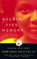 Cover of: Breath, eyes, memory by Edwidge Danticat, Edwidge Danticat