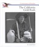 Cover of: The story of the California gold rush