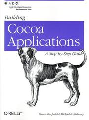 Cover of: Building Cocoa Applications : A Step by Step Guide