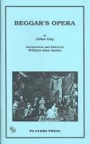 Cover of: Beggar's opera by John Gay