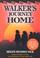 Cover of: Walker's journey home