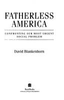 Fatherless America by David Blankenhorn