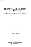 From trade surplus to deficit by Evans, John T.