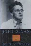 Cover of: John Sloan by John Loughery
