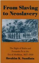 Cover of: From slaving to neoslavery by I. K. Sundiata