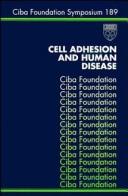 Cell adhesion and human disease by Joan Marsh, Jamie Goode