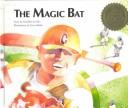 The magic bat by Griffin, Geoffrey