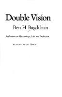Double Vision by Ben H. Bagdikian