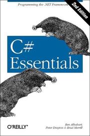 Cover of: C# Essentials (2nd Edition) by Ben Albahari, Peter Drayton, Brad Merrill