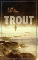 Cover of: The year of the trout by Steve Raymond