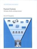 Cover of: Payment systems: principles, practice, and improvements