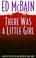 Cover of: There was a little girl