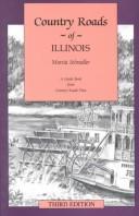 Cover of: Country roads of Illinois by Marcia Schnedler