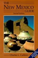 Cover of: The New Mexico guide by Charles L. Cadieux