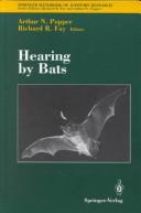 Hearing by Bats (Springer Handbook of Auditory Research) (v. 5) by Arthur N. Popper, Richard R. Fay