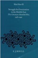 Cover of: Struggle for domination in the Middle East by Shai Har-El