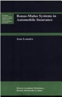 Cover of: Bonus-malus systems in automobile insurance