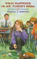 Cover of: What happened in Mr. Fisher's room