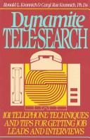 Cover of: Dynamite tele-search by Ronald L. Krannich
