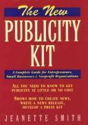 Cover of: The new publicity kit by Jeanette Smith