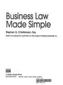 Cover of: Business law made simple by Stephen G. Christianson