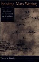 Cover of: Reading Marx writing by Thomas M. Kemple