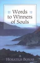 Cover of: Words to winners of souls