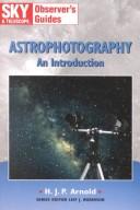 Cover of: Astrophotography: an introduction