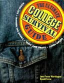 Cover of: The ultimate college survival guide by Janet Farrar Worthington, Janet Farrar Worthington