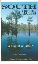Cover of: South Carolina, a day at a time
