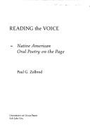 Cover of: Reading the voice by Paul G. Zolbrod