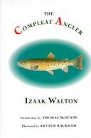 Cover of: The compleat angler, or, The contemplative man