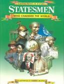 Cover of: Statesmen who changed the world