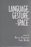 Cover of: Language, gesture, and space | 