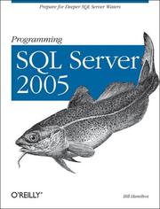 Cover of: Programming SQL Server 2005 by Bill Hamilton, Shawn Wildermuth