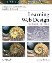 Cover of: Learning Web Design: A Beginner's Guide to HTML, Graphics, and Beyond