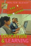 Cover of: Education and learning | Walter G. Oleksy
