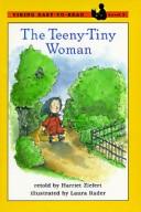 Cover of: The teeny-tiny woman