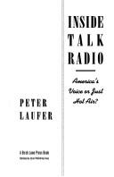 Cover of: Inside talk radio by Peter Laufer